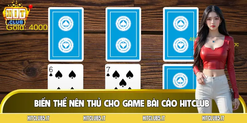 bai-cao-hitclub-bien-the