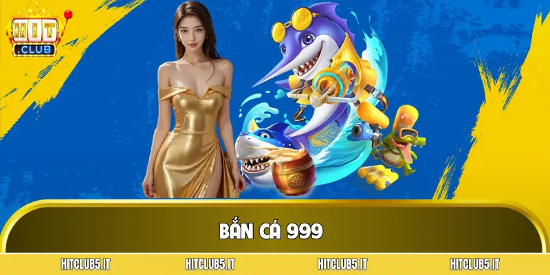 ban-ca-999