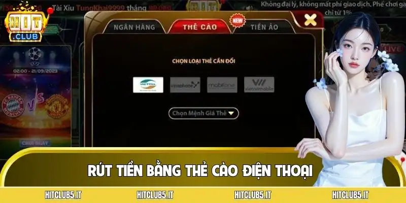 cach-rut-tien-hitclub-the-cao-dien-thoai