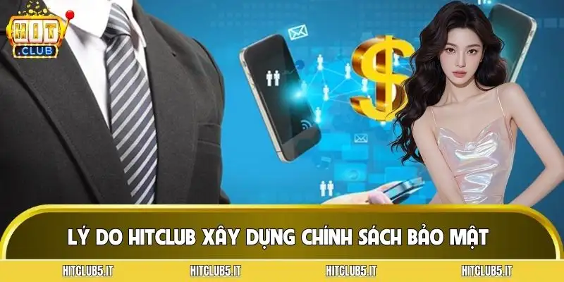 chinh-sach-bao-mat-nguyen-nhan-can-xay-dung