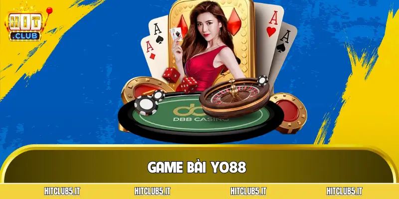 game-bai-yo88