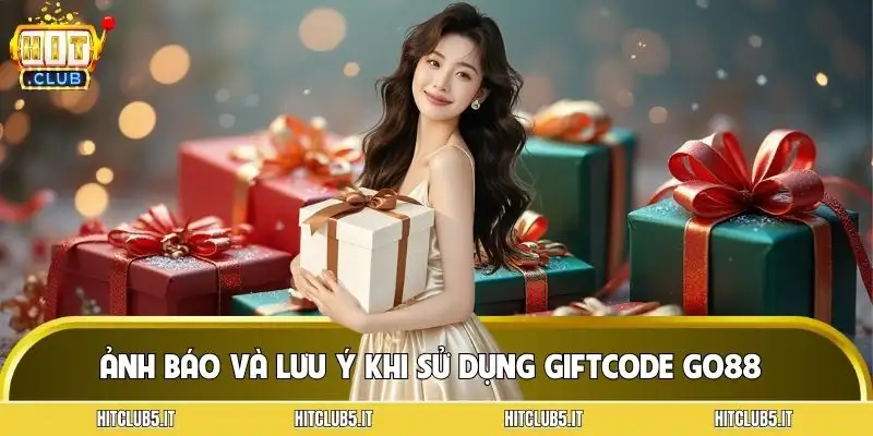 giftcode-game-bai-go88-luu-y-quan-trong