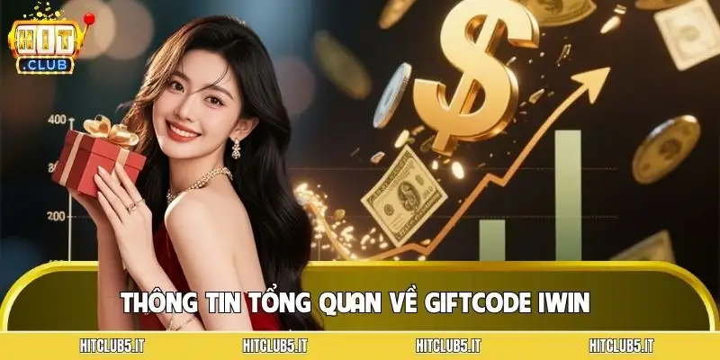 giftcode-game-bai-iwin-tong-quan