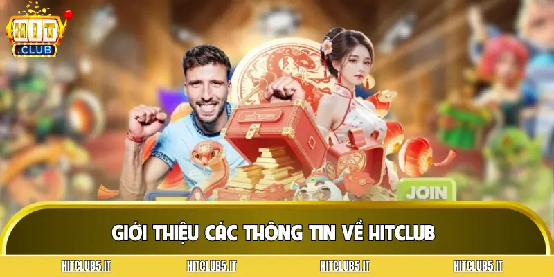 hitclub-gioi-thieu