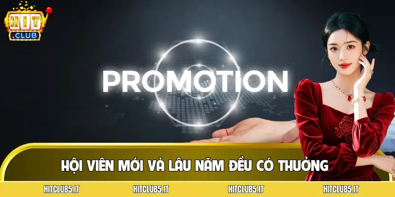 hitclub-thuong-cho-hoi-vien