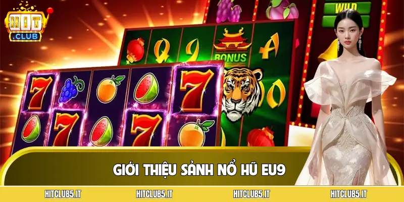 no-hu-eu9-gioi-thieu