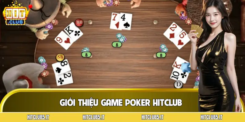 poker-hitclub-gioi-thieu
