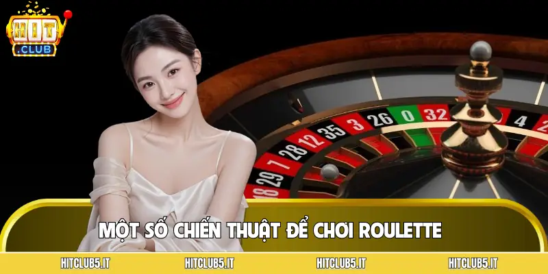 roulette-hitclub-chien-thuat