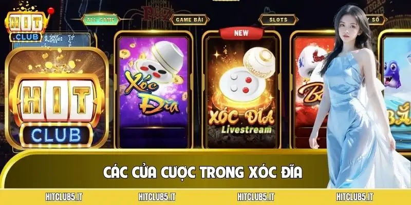 xoc-dia-hitclub-cac-cua-cuoc